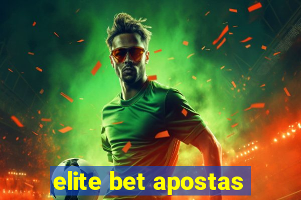 elite bet apostas